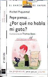 ¿Por qué no habla mi gata? | 143398 | Piquemal, Michel (1954-)