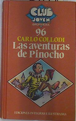 Las Aventuras de Pinocho | 78788 | Collodi, Carlo (seud. de Lorenzini