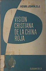 Visión cristiana de la China Roja | 137923 | Jomin, Henri