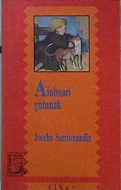 Ainhoari gutunak | 144106 | Sarrionandia, Joseba