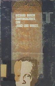 Conversaciones Con Jose Luis Borges | 44944 | Burgin, Richard