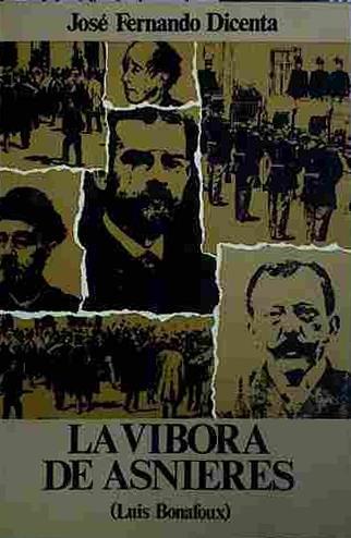 La Víbora De Asnieres (Luis Bonafoux) | 40674 | dicenta, José Fernando