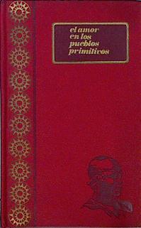El amor en los pueblos primitivos | 144722 | José Repollés aguilar