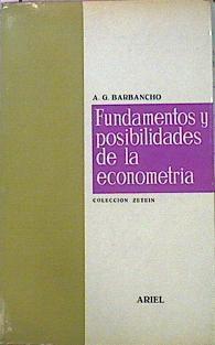 Fundamentos Y Posibilidades De La Econometría | 47012 | García Barbancho Alfonso