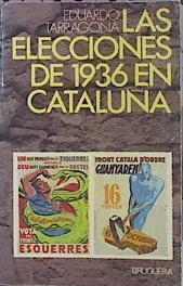 Las Elecciones De 1936 En Cataluña | 44952 | Tarragona, Eduardo