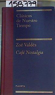 Café nostalgia | 158779 | Valdés, Zoé