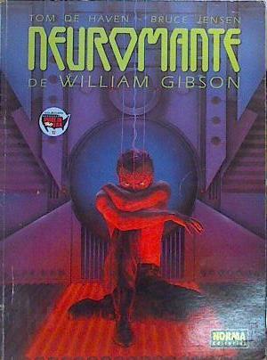 Neuromante | 140159 | Gibson, William/Bruce Jensen, Tom de Haven