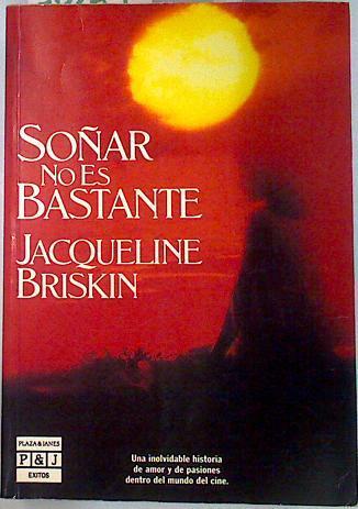 Soñar no es bastante | 70264 | Briskin, Jacqueline