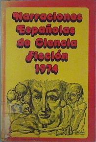 Antología española de narraciones de fantasia científica ciencia ficción 1974 | 86683 | VVAA