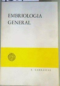 Embriología General | 160788 | Carrascal Marino, Eliseo