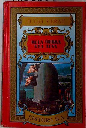 De la tierra a la luna | 122366 | Verne, Jules/Julio