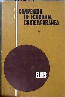 Compendio de Economía Contemporánea I | 143850 | Ellis, Howard