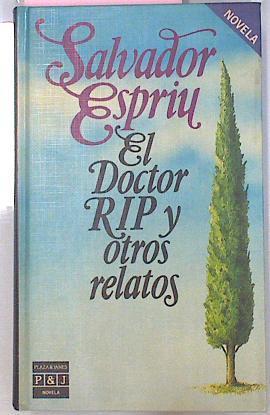 Doctor Rip Y Otros Relatos, El | 32335 | Espriu, Salvador