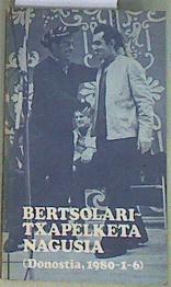 Bertsolari-Txapelketa Nagusia (Donostia 1980-I-6) | 157943 | VVAA