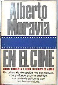 En el cine. Ciento cuarenta y ocho películas de auto | 143839 | Moravia, Alberto