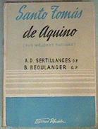 Santo Tomas de Aquino, sus mejores paginas | 160695 | Sertillanges/Beoulanger