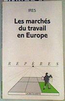 Les marchés du travail en Europe | 160957 | IRES