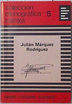 Colección monográfica Manxa Nº 5 Sonetos de amor fecundo y otros poemas | 128598 | Julián Márquez Rodríguez