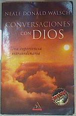 Conversaciones con Dios. Una experiencia extraordinaria | 158444 | Walsch, Neale Donald