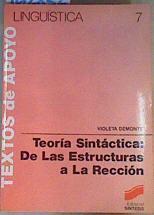 Teoría sintáctica: de las estructuras de la reacción | 162852 | Demonte Barreto, Violeta