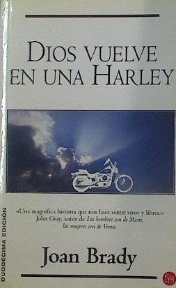 Dios Vuelve En Una Harley | 28370 | Brady Joan