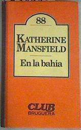 En la bahía | 158080 | Mansfield, Katherine