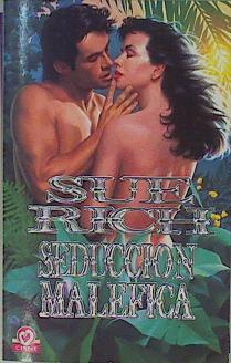 Seducción maléfica | 153567 | Rich, Sue