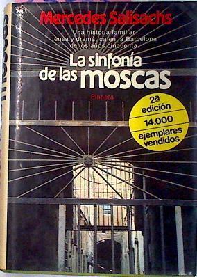 La Sinfonia De Las Moscas | 25763 | Salisachs Mercedes