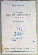 Allande Elixagarai Ligiarraren historioak ( Parre ipuinak) | 162169 | Peillen Karrikaburu, Txomin