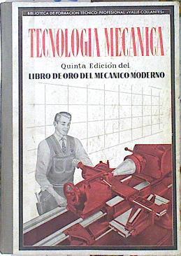 Libro de Oro del mecánico moderno | 139935 | Valle Collantes, Francisco