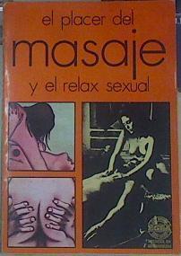 El Placer del mensaje y relax sexual | 155002 | Maecker, John