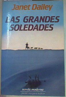 Las Grandes soledades | 157182 | Jenet Dailey/Traductora Claudia Tarazona