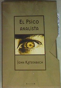 El psicoanalista (edición Lujo en estuche ) | 157983 | Katzenbach, John