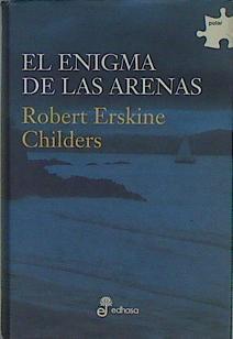 El enigma de las arenas | 153375 | Childers, Robert Erskine