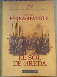 El sol de Breda | 105145 | Pérez-Reverte, Arturo