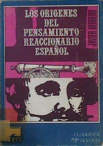 Los Orígenes del pensamiento reaccionario español | 146114 | Herrero Pérez, Javier