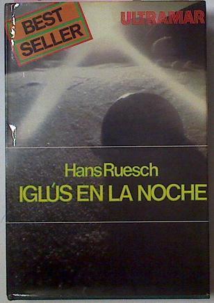 Iglus En La Noche | 2223 | Ruesch Hans