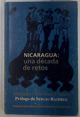 Nicaragua: una década de retos | 130113 | Martínez Cuenca, Alejandro