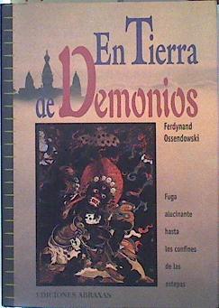 En tierra de demonios | 79618 | Ossendowski, Ferdynand