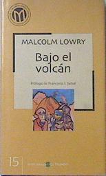 Bajo el volcán | 119508 | Lowry, Malcolm