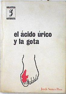 El ácido úrico y la gota | 123886 | Sintes Pros, Jorge