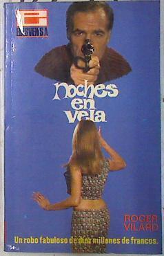 Noches en vela | 72249 | Vilard, Roger