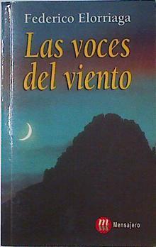 Las voces del viento | 124227 | Elorriaga Recalde, Federico