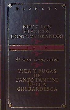 Vida y fugas de Fanto Fantini della Gherardesca | 153845 | Cunqueiro, Álvaro