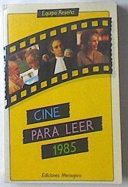 Cine para leer 1985 | 107301 | Equipo reseña