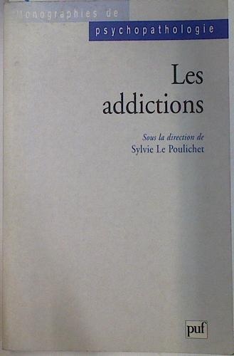 Les addictions | 97167 | Le Poulichet, Sylvie