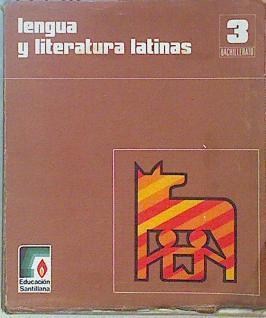 Lengua y literatura latinas 3º Bachillerato | 87919 | Holgado Redondo, Antonio