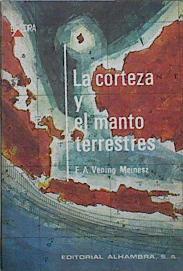 La corteza y el manto terrestres | 145424 | F.A. Vening Meinesz