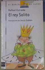 El rey Solito | 154516 | Estrada, Rafael (1954- )