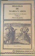 Diálogo de María y Aros sobre el magisterio de Hermes | 115980 | Maria Hebraea, María la judía de toledo